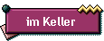 im Keller